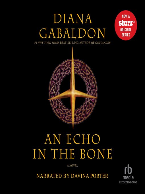 Titeldetails für An Echo in the Bone nach Diana Gabaldon - Verfügbar